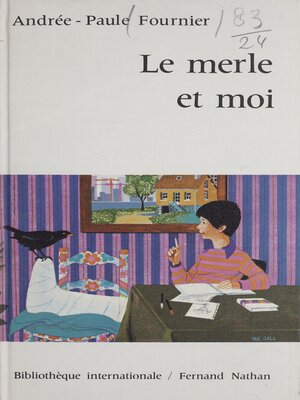 cover image of Le merle et moi